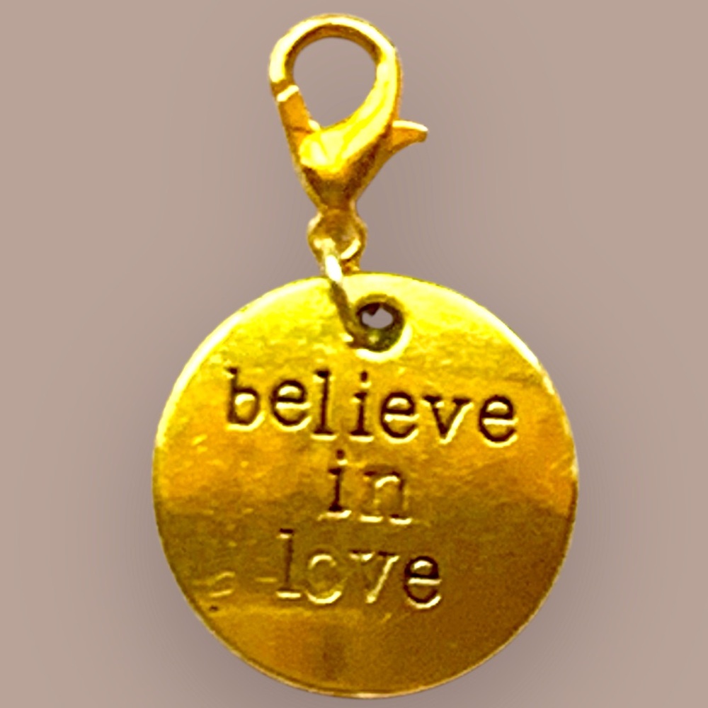 Gold 'Believe in Love' Round Charm backpacks, bags, keychain, & etc handmade NWT